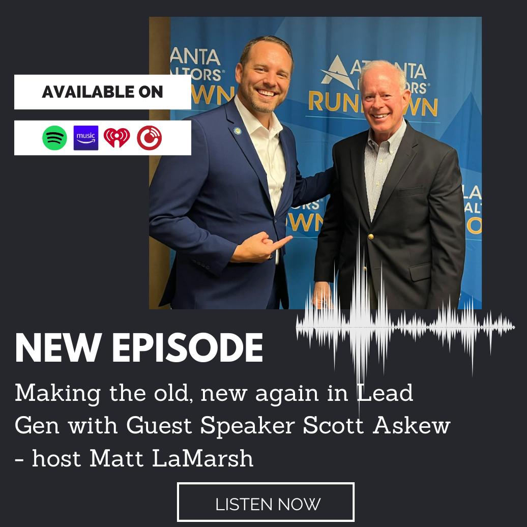 Making the Old, New Again in Lead Gen Guest Scott Askew