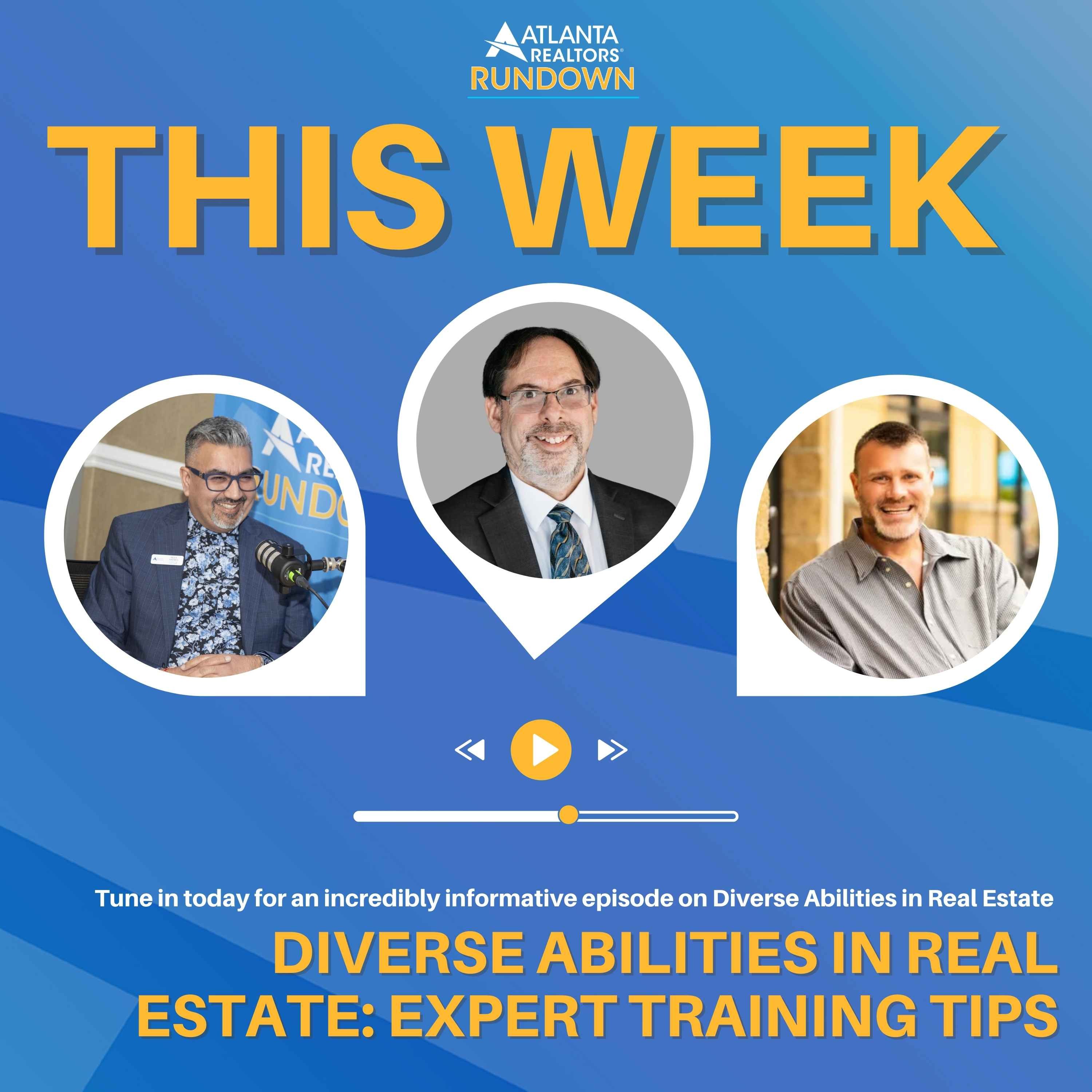 Diverse Abilities in Real Estate: Expert Training Tips with Guest Stephen Beard and Barry Long