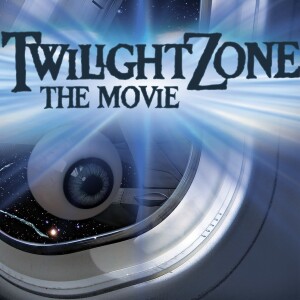 Codo Cinema Season 5 Episode 28: Twilight Zone the Movie