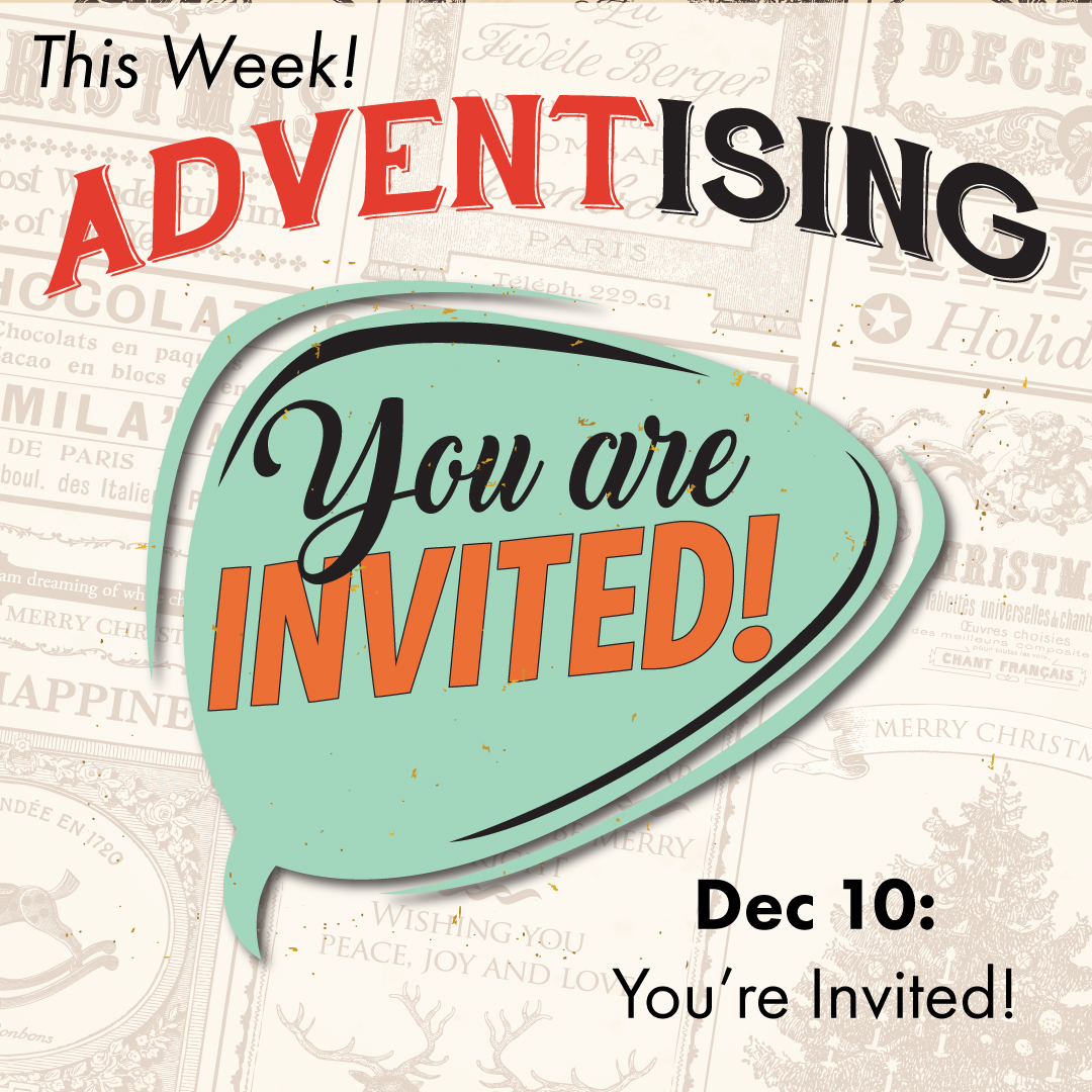 ADVENTising 3: You’re Invited! 
