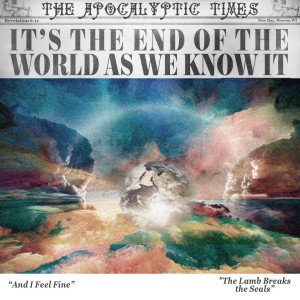 The End of the World as We Know It: Interlude (Revelation 7)
