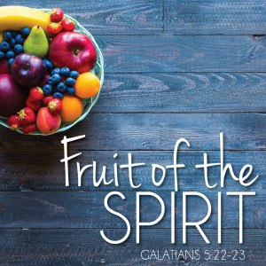 Fruit of the Spirit - JOY!