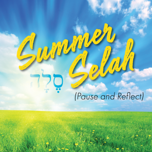Summer Selah: Do I Have to Obey Old Testament Laws? (Romans 3:19-24)