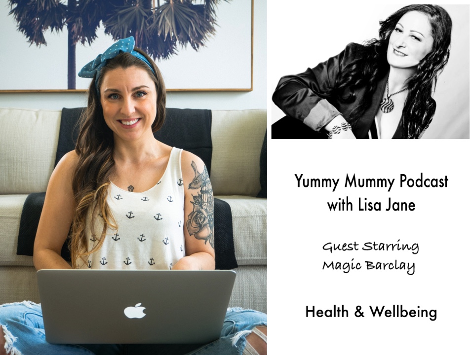 Yummy Mummy Podcast with Lisa Jane