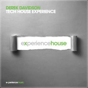 Derek Davidson Tech House Experience Ep04