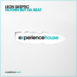 Leon Skeptic Nothin But Da Beat Ep10