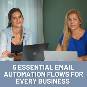 EP118: 6 Essential Email Automation Flows for Every Business