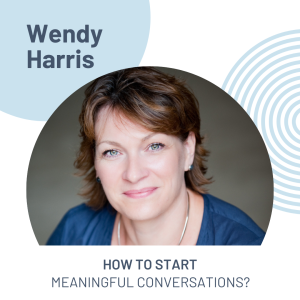How to Start Meaningful Conversations?