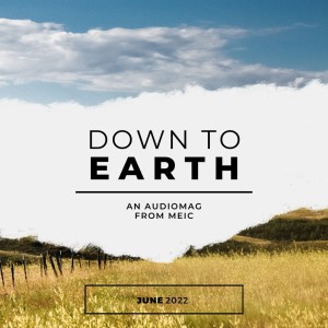 Down to Earth: June 2022 audiomag