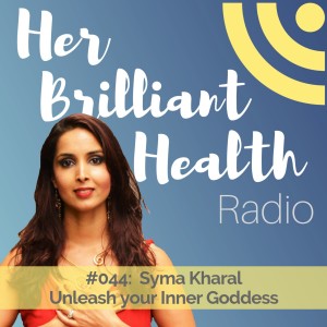 #044: The Sacred Feminine with Syma Kharal