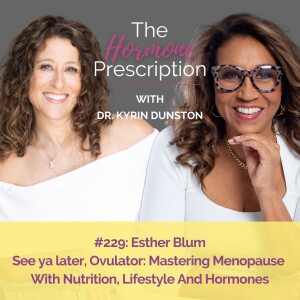 See ya later, Ovulator: Mastering Menopause  With Nutrition, Lifestyle And Hormones
