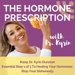 Essential Step 1 of 3 To Healing Your Hormones: Stop Your Dishonesty