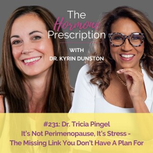It’s Not Perimenopause, It’s Stress -  The Missing Link You Don’t Have A Plan For