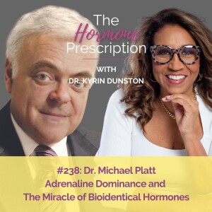 Adrenaline Dominance and The Miracle of Bioidentical Hormones