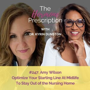 Amy Wilson | Optimize Your Starting Line At Midlife To Stay Out of the Nursing Home