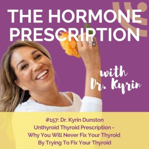 Unthyroid Thyroid Prescription - Why You Will Never Fix Your Thyroid  By Trying To Fix Your Thyroid