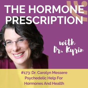 Psychedelic Help For Hormones And Health