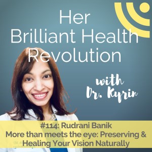 More than meets the eye:  Preserving & Healing Your Vision Naturally