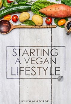 Starting Vegan Life Style | Vegetarian Lifestyle