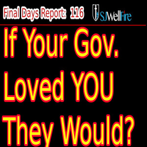 IF the Government Loves You, They Would do the following: FDR 116