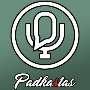 padkaStas S03E38 | Andrius Tapinas ir sraigtasparnis DG stadione bei A lygos spėlionių apžvalga