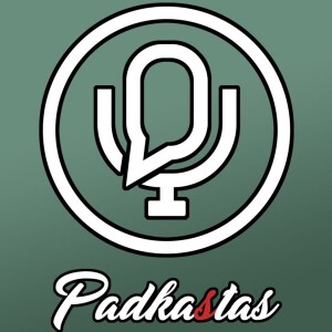 padkaStas S04 E03 | BAUSTI NEGALIMA ATLEISTI