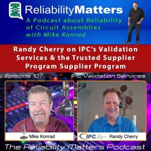 RM 107: IPC Validation Services & the Trusted Supplier Program