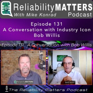 RM 131: Industry Icon Bob Willis