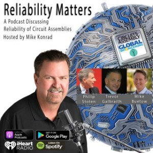 Reliability Matters Episode 53: Meet the Press - A Conversation with Industry Journalists about the State of the EMS Industry