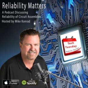 Reliability Matters: Episode 11 -- Tips & Tricks for Successfully Cleaning Circuit Assemblies