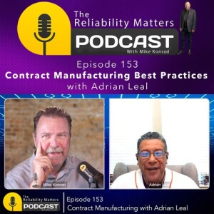 RM 153: Contract Manufacturing Best Practices with Adrian Leal