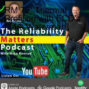 RM 72: Thermal Profiling with ECD's Mark Waterman