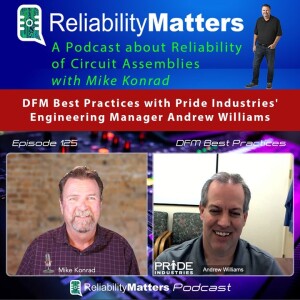 RM 125: DFM Best Practices with Pride Industries’ Engineering Manager Andrew Williams