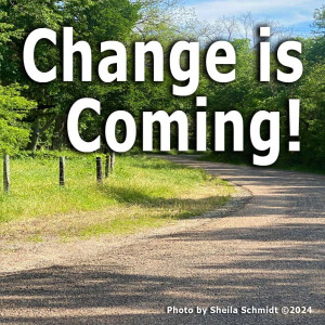 Change is Coming