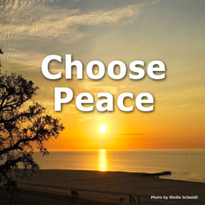Choose Peace