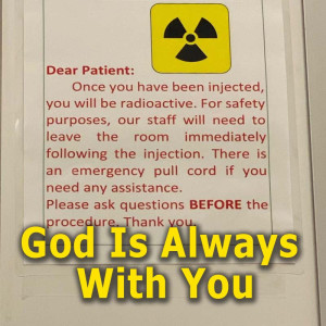 God Is Always With You