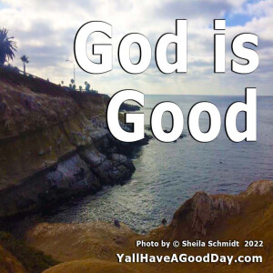 God is Good
