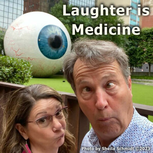 Laughter is Medicine