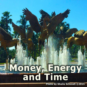 Money, Energy, and Time
