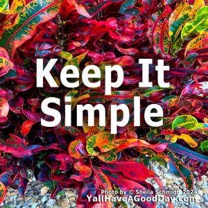 Keep It Simple