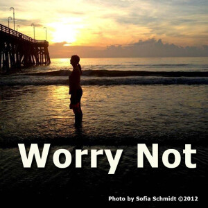 Worry Not