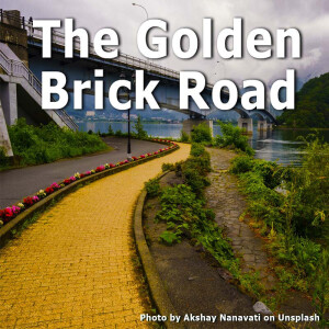 The Golden Brick Road