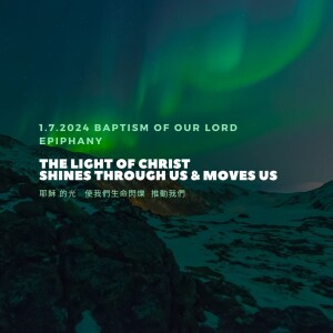 The Light of Christ shines through us and moves us.