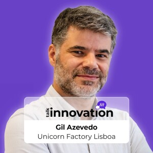 Gil Azevedo (Unicorn Factory Lx): "Queremos que inovação resolva as dores de crescimento de Lisboa"