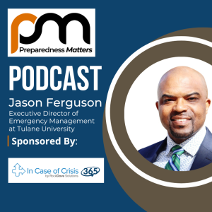 Jason Ferguson: Executive Director of Emergency Management at Tulane University