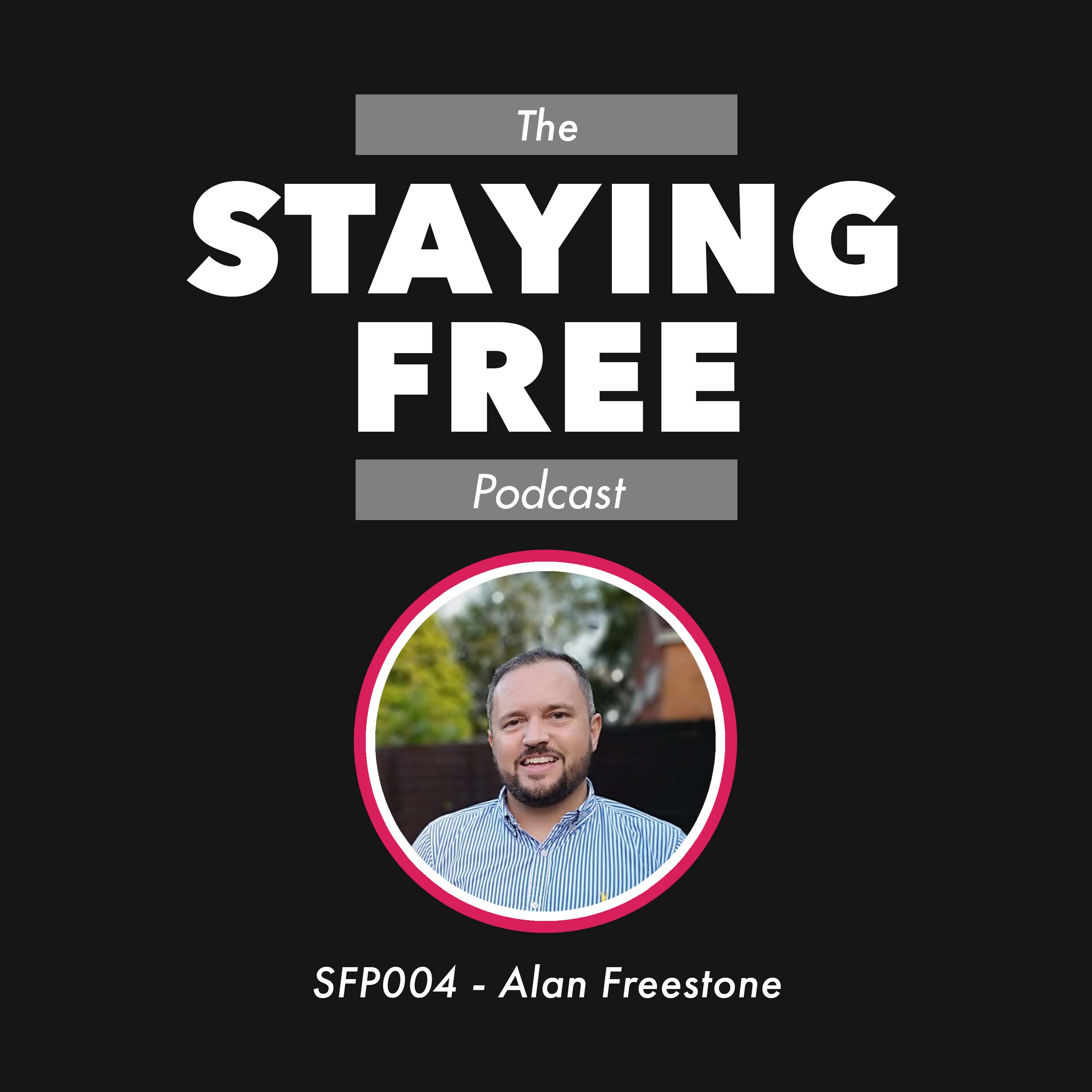 SFP004 Alan Freestone - Open Source Medicine to Open Source Money