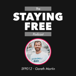 SFP012 Gareth Martin - Moving Beyond Division and Breaking Free
