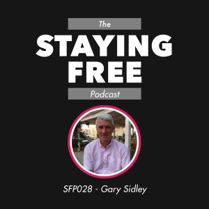 SFP028 Gary Sidley - Repairing the Collateral Damage of Covid-19