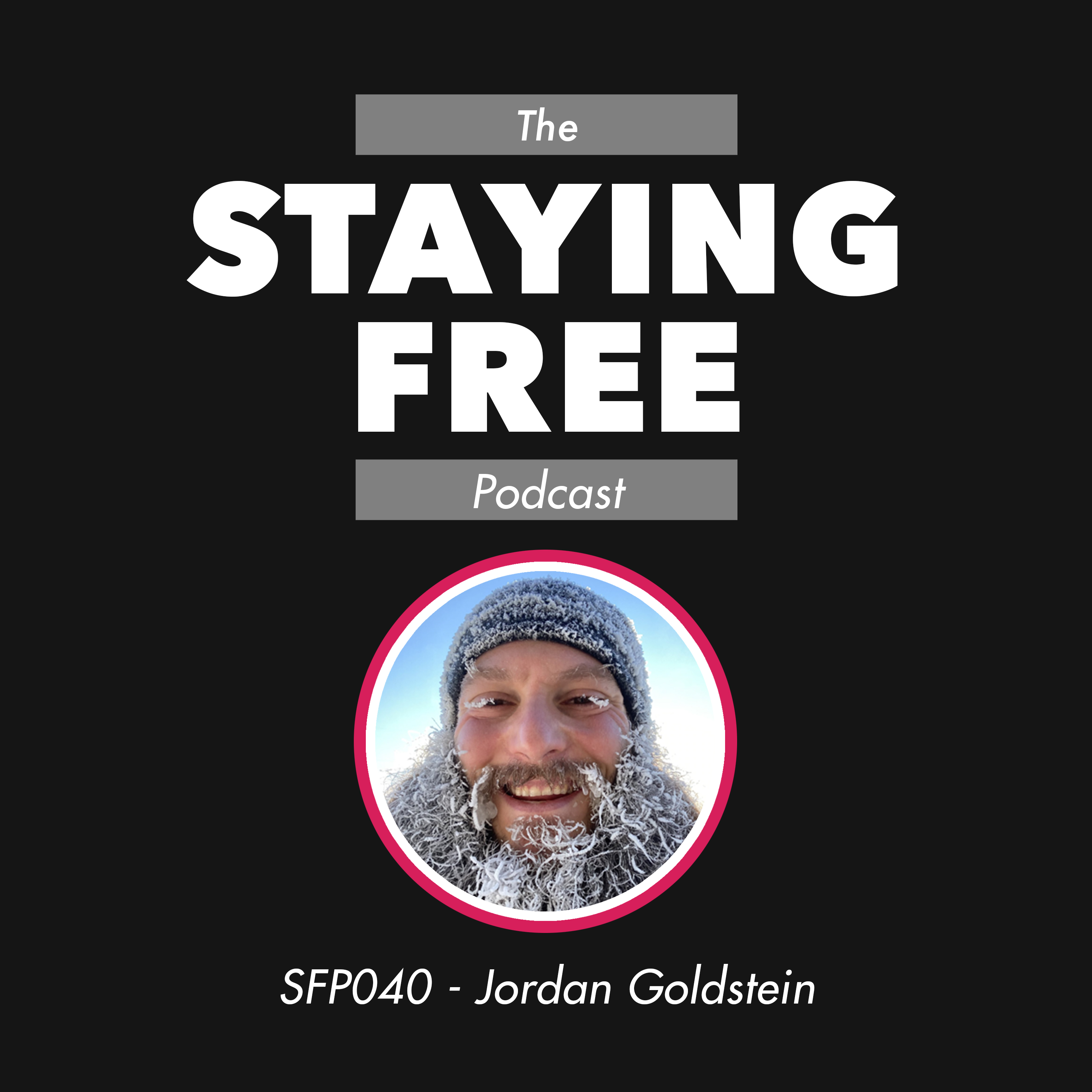 SFP040 Jordan Goldstein - Embodying Freedom through the Ancient Wisdom of Sport