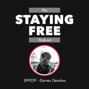 SFP049 Darren Denslow - Journeying Down the Conspiracy Rabbit Hole